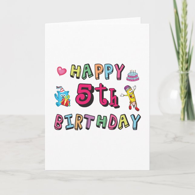 Happy 5th Birthday 5 year old b-day wishes Card (Front)