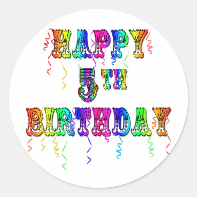 Happy 5th Birthday Gifts - Circus Font Classic Round Sticker (Front)