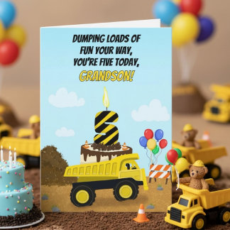 Happy 5th Birthday Grandson Dump Truck Card