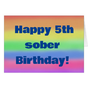 Happy 5th sober birthday
