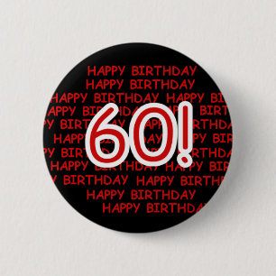 Happy 60th Birthday 2 Inch Round Button