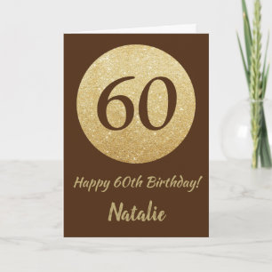 Happy 60th Birthday Brown and Gold Glitter Card