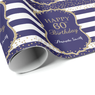 Happy 60th Birthday Gold Glitter and Navy Blue Wrapping Paper