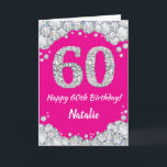 Happy 60th Birthday Hot Pink and Silver Glitter Card<br><div class="desc">Happy 60th Birthday Hot Pink and Silver Glitter Card with personalized name. For further customization,  please click the "Customize it" button and use our design tool to modify this template.</div>