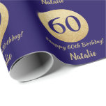 Happy 60th Birthday Navy Blue and Gold Glitter Wrapping Paper<br><div class="desc">Happy 60th Birthday Navy Blue and Gold Glitter Wrapping Paper with personalized name. For further customization,  please click the "Customize it" button and use our design tool to modify this template.</div>