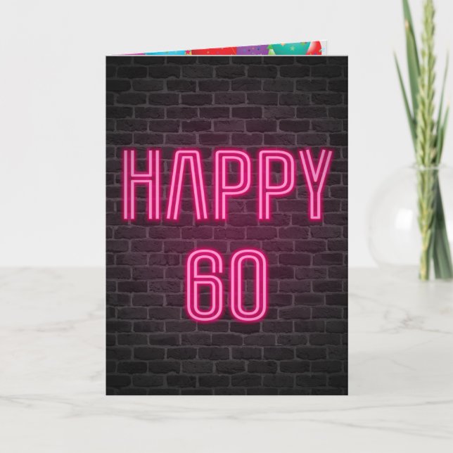 Happy 60th Birthday Neon Sign on brick Card (Front)