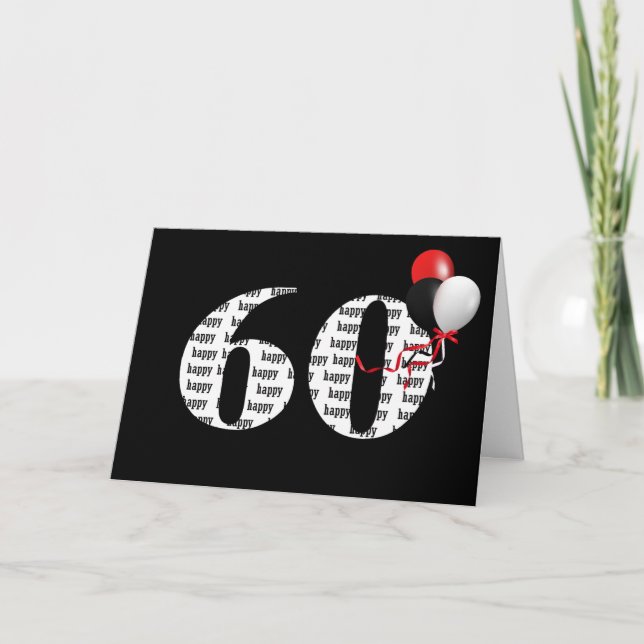 Happy 60th Birthday On Black With Balloons Card (Front)