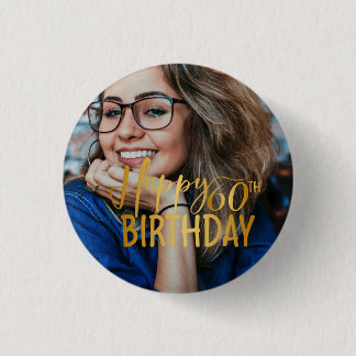Happy 60th Birthday Script Personalized Photo 1 Inch Round Button