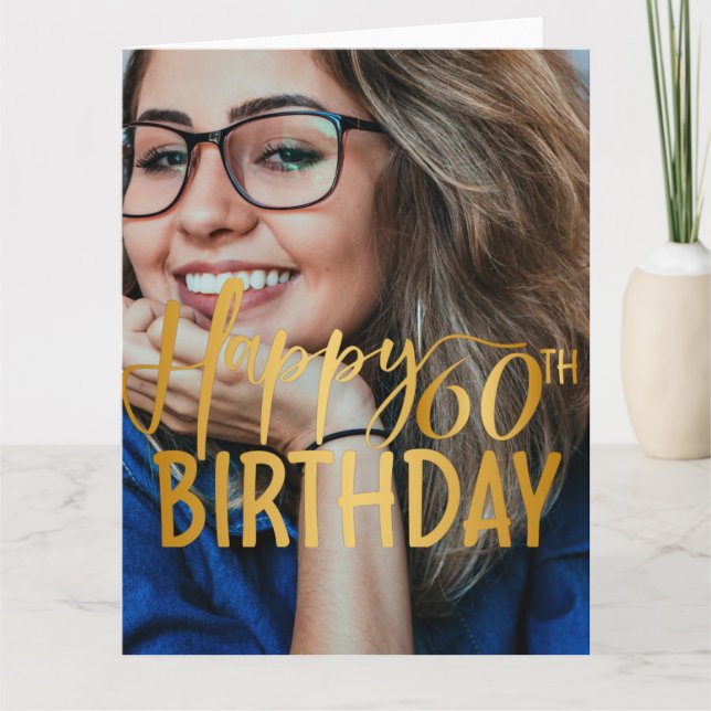 Happy 60th Birthday Script Personalized Photo Card (Front)
