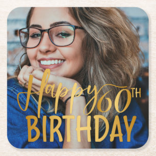 Happy 60th Birthday Script Personalized Photo Square Paper Coaster