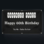 Happy 60th Birthday Surprise Party Banner<br><div class="desc">60th Birthday Surprise Party Banner. Personalize (as seen) or (tweak to suit) Save up to 50% off when you Utalize Debra's easy create banner templates in support of her lifelong rescue mission. Backed by the Z store promise. If you don't absolutely love it, we'll take it back. How cool is...</div>