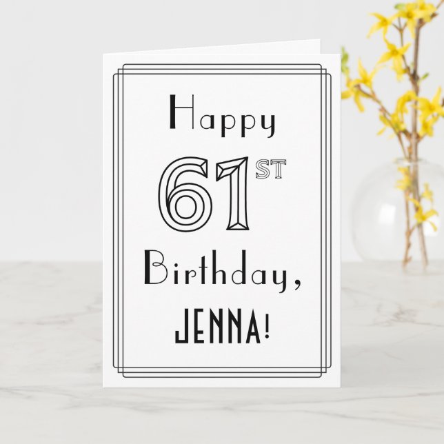 Happy 61st Birthday, Art Deco Style w/ Custom Name Card (Yellow Flower)
