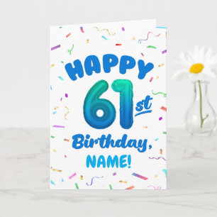 Happy 61st Birthday Card with Custom Name
