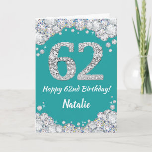 Happy 62nd Birthday Teal and Silver Glitter Card