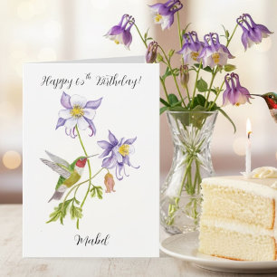Happy 65th Birthday Columbine with Hummingbird Card
