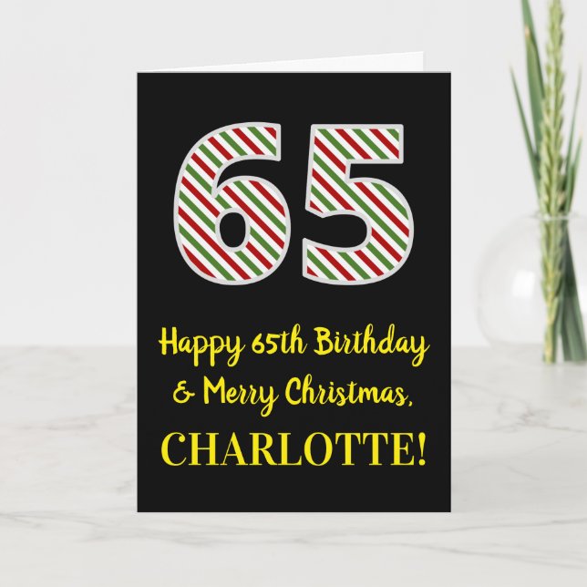 Happy 65th Birthday & Merry Christmas, Custom Name Card (Front)