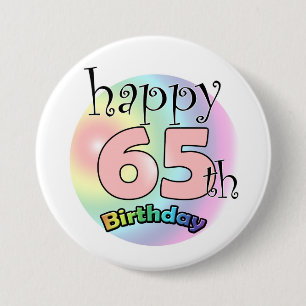 Happy 65th Birthday (Pink) 3 Inch Round Button