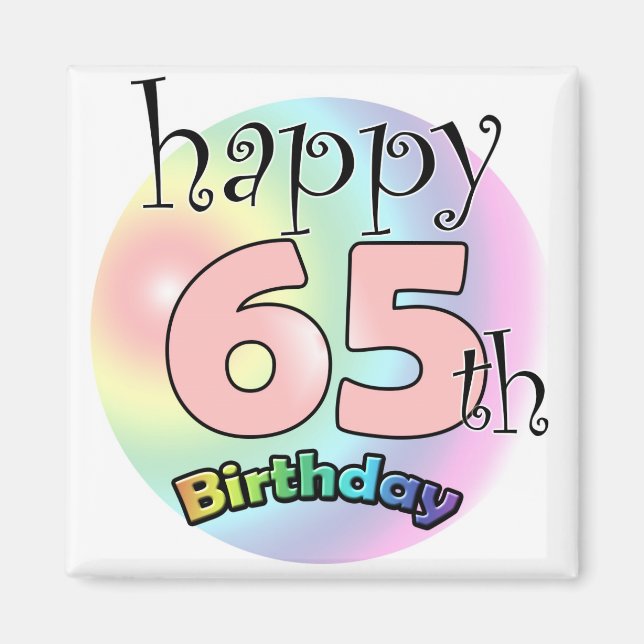 Happy 65th Birthday (Pink) Magnet (Front)
