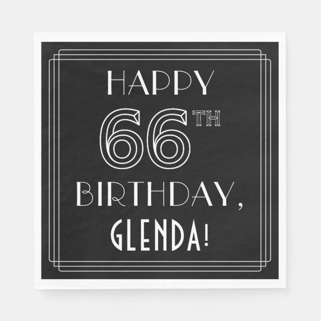 HAPPY 66TH BIRTHDAY; Art Deco Style; Custom Name Napkin (Front)