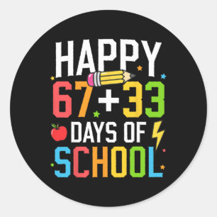 Happy 67 33 Days Of School 100th Day Of School Kid Classic Round Sticker