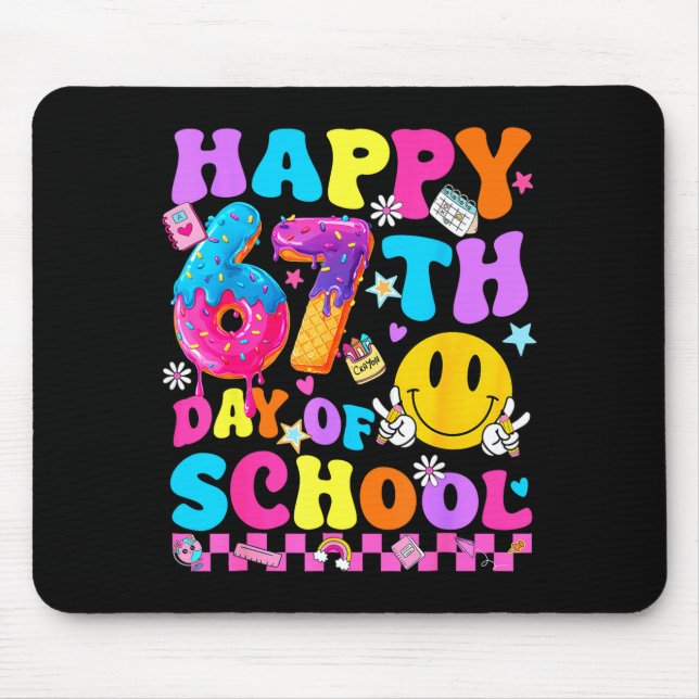 Happy 67 Days Of School 67th Day Smarter Six Seven Mouse Pad (Front)