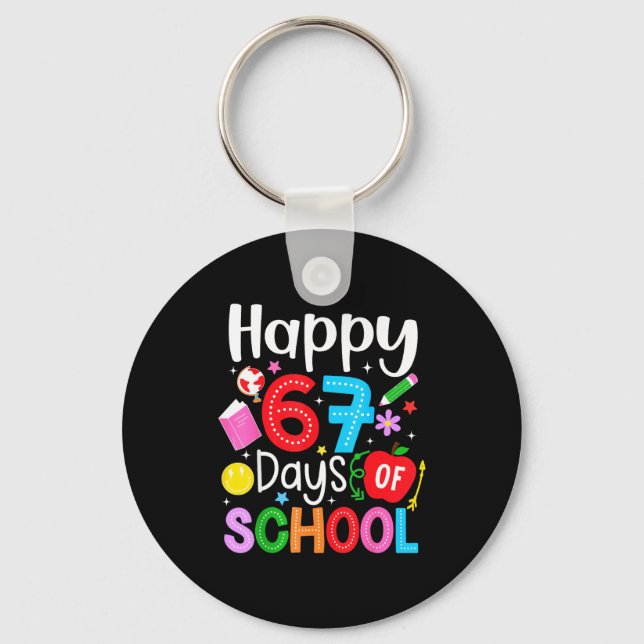 Happy 67 Days Of School Funny Six Seven Meme Teach Keychain (Front)