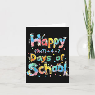 Happy 67 Days Of School Math Equation Teacher Six Card