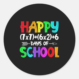 Happy 67 Days Of School Math Teacher Students Six  Classic Round Sticker