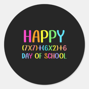 Happy 67 Days Of School Math Teacher Students Six  Classic Round Sticker