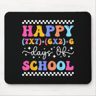 Happy 67 Days Of School Math Teacher Students Six Mouse Pad
