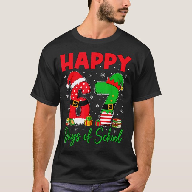 Happy 67 Days Of School Six Seven 67 Christmas San T-Shirt (Front)