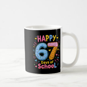 Happy 67 Days Of School Six Seven Kids Boys Girls Coffee Mug