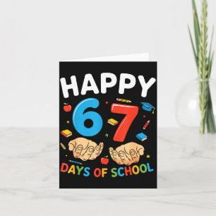 Happy 67 Days Of School Six Seven Meme Boy Girl Te Card