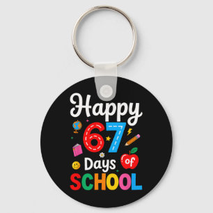 Happy 67 Days Of School Teacher Kids Funny 67 Meme Keychain