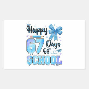 Happy 67 Days of School Teachers Students Sticker
