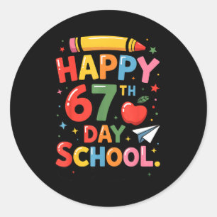 Happy 67 Th Day Of School - I Survived 67 Days Of Classic Round Sticker
