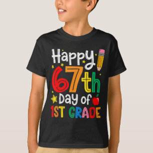 Happy 67th Day Of 1st Grade Teacher Student Six Se T-Shirt