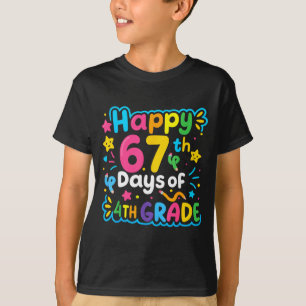 Happy 67th Day Of 4th Grade School Meme 67 Kids Te T-Shirt