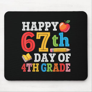 Happy 67th Day Of 4th Grade Teacher Student 67 Day Mouse Pad