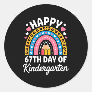 Happy 67th Day Of Kindergarten 67 Meme 6 7 Funny S Classic Round Sticker