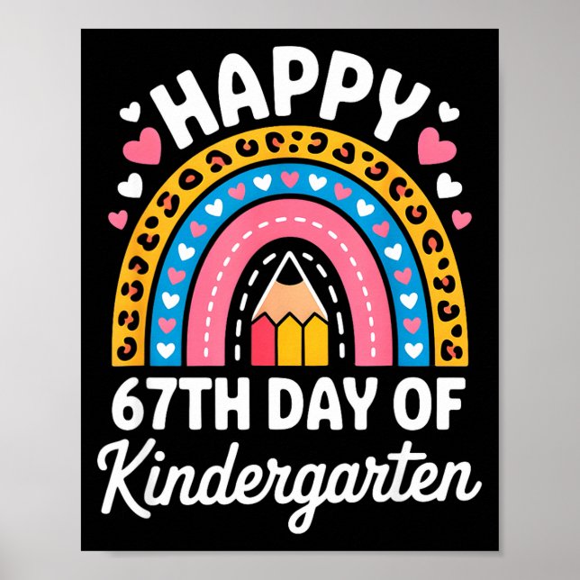 Happy 67th Day Of Kindergarten 67 Meme 6 7 Funny S Poster (Front)