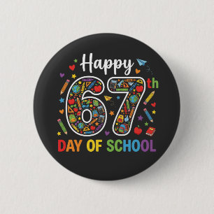 Happy 67th Day of School Colorful Teacher Polka 2 Inch Round Button