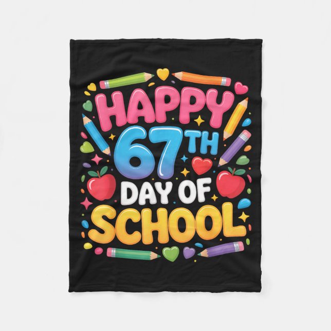 Happy 67th Day Of School Cute Teacher Student Desi Fleece Blanket (Front)