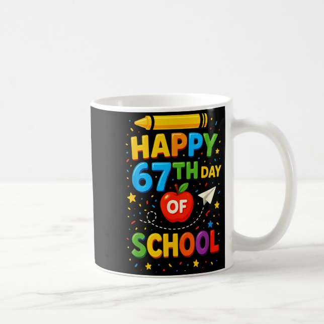 Happy 67th Day Of School Funny Teacher Student Mem Coffee Mug (Right)