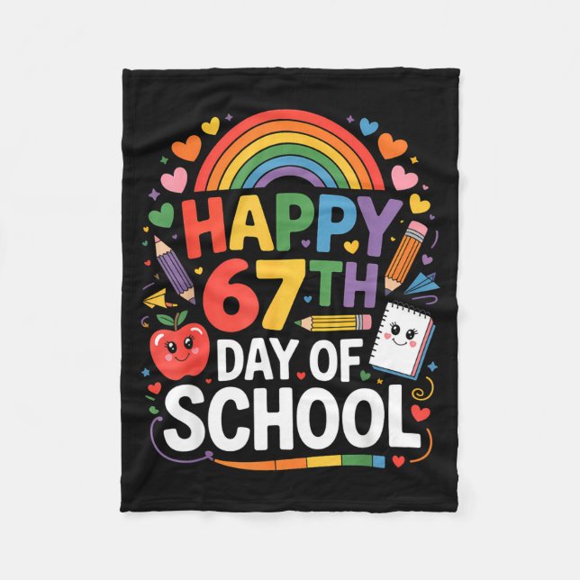 Happy 67th Day Of School Meme 67 Days Of School Ra Fleece Blanket (Front)