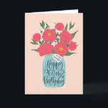 Happy 68th Birthday Daughter w Mason Jar of Flower Card<br><div class="desc">A mason jar filled with a gorgeous bunch of peonies and white flowers with the hand lettered words 'For my daughter' on the tag and 'Happy 68th Birthday' on the mason jar. The perfect birthday card to celebrate your daughter's birthday! © Ness Nordberg</div>