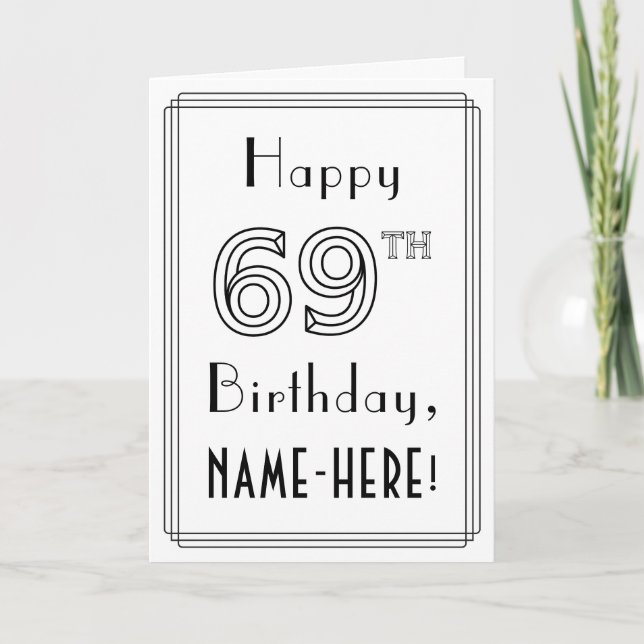 Happy 69th Birthday, Art Deco Style w/ Custom Name Card (Front)