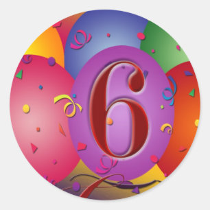 Happy 6th Birthday Balloons! Classic Round Sticker