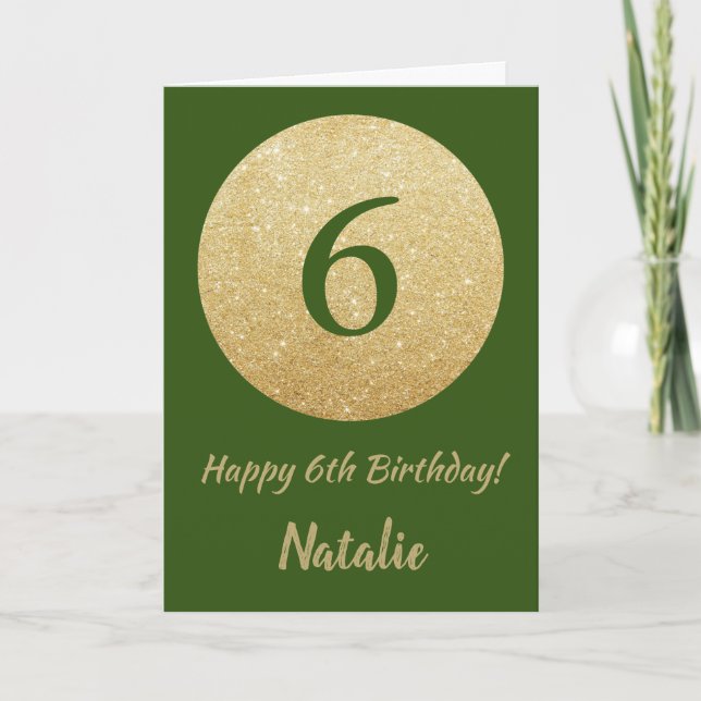 Happy 6th Birthday Green and Gold Glitter Card (Front)