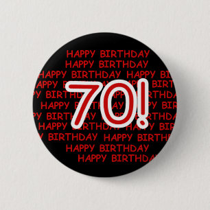 Happy 70th Birthday 2 Inch Round Button